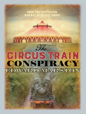 cover image of The Circus Train Conspiracy
